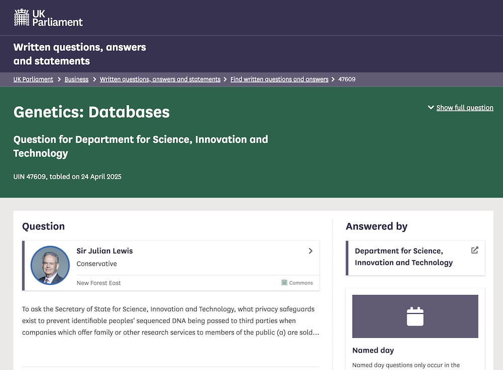 Sir Julian Lewis MP asks about Genetic Database Privacy